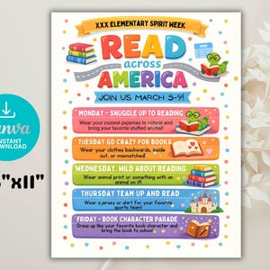 May include: A colorful flyer for "XXX Elementary Spirit Week" with the theme "Read Across America." It includes a Canva instant download logo and the dimensions 8.5" x 11". The flyer lists daily activities for the week of March 5-9, with illustrations.
