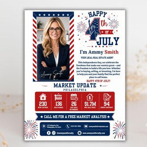 Puede incluir: Un folleto publicitario de Ammy Smith, agente inmobiliaria local, con una foto suya y gr&aacute;ficos del D&iacute;a de la Independencia. El folleto incluye estad&iacute;sticas de actualizaci&oacute;n del mercado de Filadelfia, el texto "Happy 4th of July!" e informaci&oacute;n de contacto.