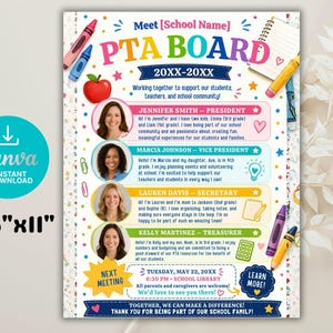 May include: A colorful PTA Board flyer, 8.5" x 11", with the text "Meet [School Name] PTA BOARD". It features photos of board members, an apple, and school supplies. The flyer includes meeting details and a Canva download icon.