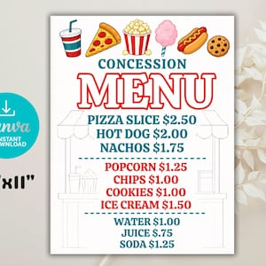 May include: A colorful concession menu with illustrations of food items like pizza, popcorn, and hot dogs. The menu includes a list of items and prices. The sign is 8.5" x 11" and features the Canva logo.