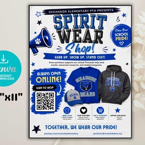 May include: A flyer for Oceanside Elementary PTA Spirit Wear Shop measuring 8.5 inches by 11 inches. It features a blue megaphone, a blue t-shirt, a grey hoodie, and a baseball cap with bear graphics. Includes a QR code and text: Spirit Wear Shop.