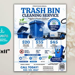 May include: A promotional flyer for a trash bin cleaning service. The blue and white design features images of blue trash bins, service pricing, and text that reads "Trash Bin Cleaning Service". The flyer is 8.5" x 11".