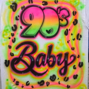 90s Baby Shirt Design - individuelles Airbrush Spray Shirt - Kinder - Erwachsene - Party - Urlaub - Geschenk