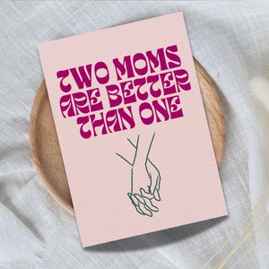 Tarjeta del Día de la Madre para Mamás Queer / Tarjeta Linda de Dos Mamás / Regalo del Día de la Madre Queer / Regalo LGBTQ para Mamás / Día de las Madres para LGTBQ