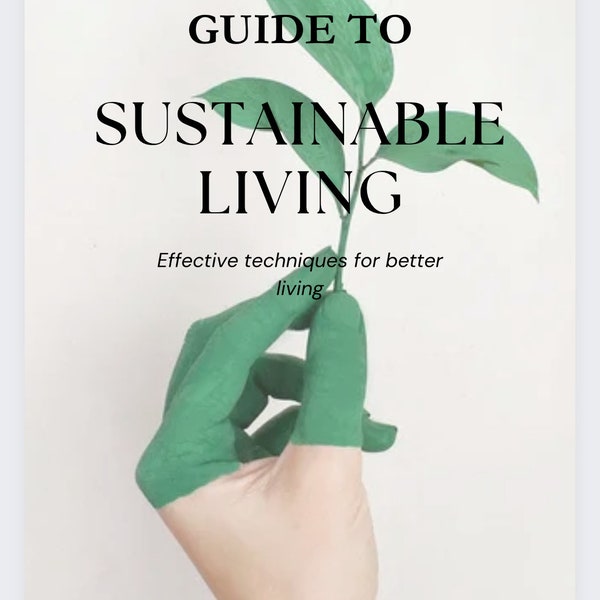 COMPLETE GUIDE to Sustainable Living