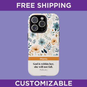 Custom Floral Bible Verse Tough Phone Case, Christian Scripture Phone Cover, Protective Phone Case with Flowers