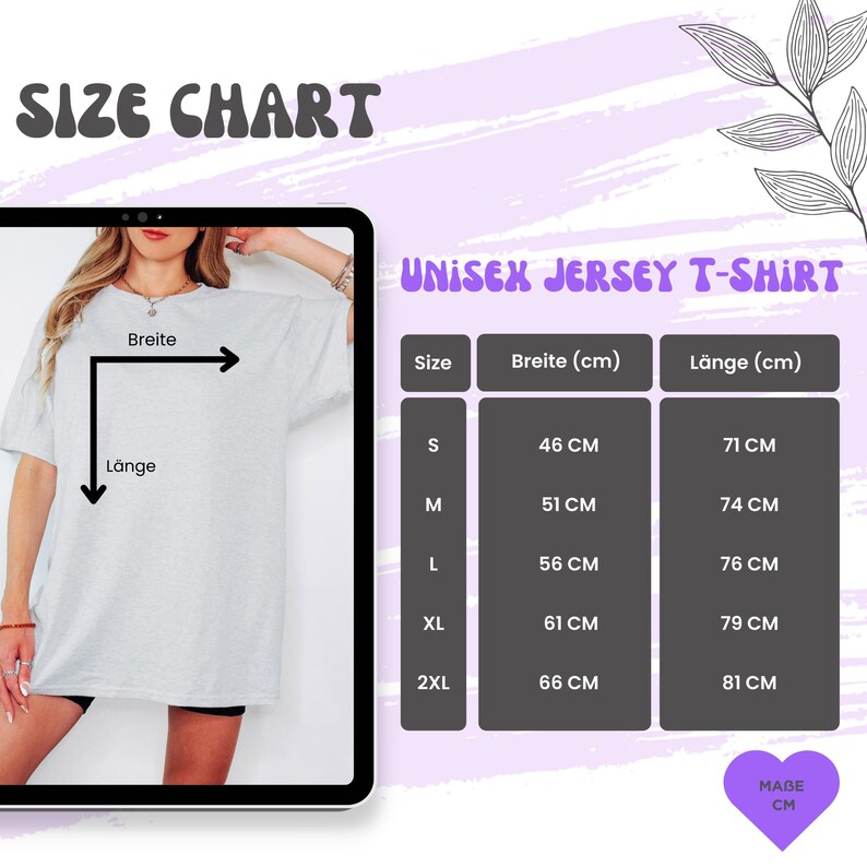 May include: A size chart for a unisex jersey t-shirt, with measurements in centimeters. The chart includes sizes S, M, L, XL, and 2XL, with corresponding width and length measurements. The text "SIZE CHART" is at the top.