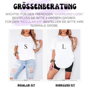 May include: Image comparing two white t-shirts, one labeled "S" and the other "L". Text at the top reads "GR&Ouml;SSENBERATUNG" and provides sizing guidance for "Oversized Look" and "Regular Fit". The models are wearing jeans and shorts.