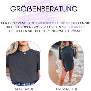 May include: Image comparing two t-shirt fits: Regular Fit and Oversized Fit. The text at the top reads "GR&Ouml;BENBERATUNG" and provides sizing guidance. The text below advises ordering two sizes up for the oversized look and your normal size for regular fit.
