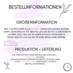 May include: Image with text in German, including "BESTELLINFORMATIONEN", "GR&Ouml;BENINFORMATION", and "PRODUKTION + LIEFERUNG". It also mentions unisex t-shirts and production time of 1-5 business days.