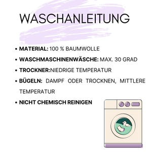 May include: A graphic with the German text "WASCHANLEITUNG" and washing instructions. The instructions include material, washing machine settings, dryer settings, ironing instructions, and a "do not dry clean" notice. A cartoon washing machine is in the lower right.