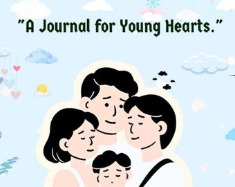 May include: Illustration of a family hugging each other. The family consists of two adults and a child. The adults are embracing the child. The image is on a blue background with clouds and hearts. The text "My Empathy Journal" and "A Journal for Young Hearts." is at the top of the image.