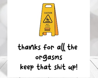 Wet floor Funny Rude love couple's Card Personalised Rude Anniversary Card Love Card Rude Love Card Boyfriend Girlfriend Husband Wife Rude
