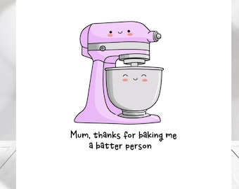Funny Mother’s Day Card for Baking Mum | Batter Person Pun Card | Cute Mum Card | Mother’s Day UK Thanks for baking me a batter person