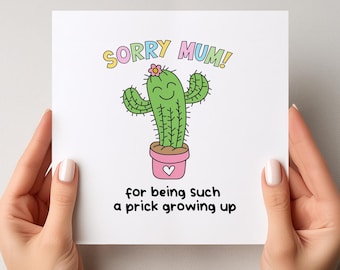 Cheeky Mother’s Day Card | Rude Funny Mum Card | Adult Humour Mum Card | Funny Rude Mother’s Day Card, Sorry For Being A Prick Growing Up