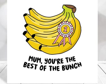 Funny Mother’s Day Card for Mum | Best of the Bunch Mum Card | Cute Banana Pun Card | Mother’s Day UK Sweet Mothers Day Card