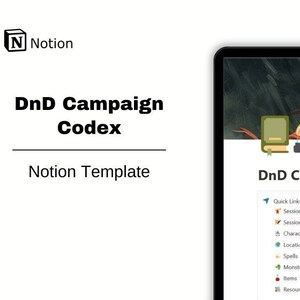 May include: A computer screen displaying a Notion template for a Dungeons and Dragons campaign. The template includes sections for sessions, characters, locations, spells, monsters, items, and resources.