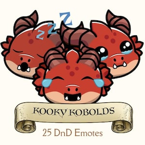 May include: Three red cartoon kobold dragons with different expressions. The dragon on the left is sleeping, the dragon in the middle is laughing with tears in its eyes, and the dragon on the right is crying. The text "KOOKY KOBOLDS" and "25 DnD Emotes" is on a scroll banner below the dragons.