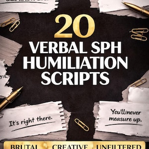Op de afbeelding: Een grafisch ontwerp met de titel "20 Verbal SPH Humiliation Scripts" in witte letters. Het ontwerp bevat gescheurde papieren notities met zinnen als "You'll never measure up" en gouden paperclips.