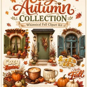 Cozy Autumn Clipart Bundle, Fall PNG Collection, Autumn Digital Papers, Fall Girls, Pumpkins, Doors, Windows & Lettering