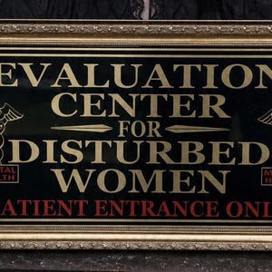 Gothic Wall Decor ' Gothic Insane Asylum Sign ' Dark Art ' Dark Academia and Gothic Home Decor ' Macabre Decor