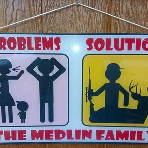 Personalized Funny Hunting Sign: Cabin Decor for Deer Hunters