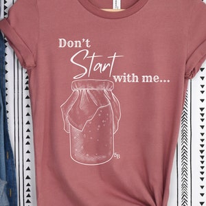 Sourdough shirt woman cut homeschool mom shirt funny sourdough t-shirt bread baking gift for her sourdough bread baking shirt gift for mom