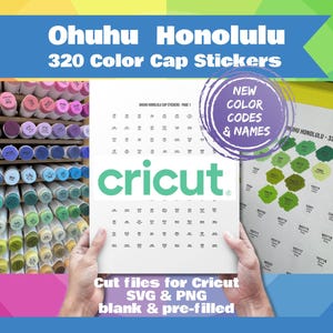 Peut inclure: Image présentant les autocollants Ohuhu Honolulu 320 Color Cap. L'image montre une conception Cricut avec des codes et des noms de couleurs, ainsi qu'un affichage de marqueurs de différentes couleurs. Le texte comprend "Cut files for Cricut SVG & PNG blank & pre-filled."