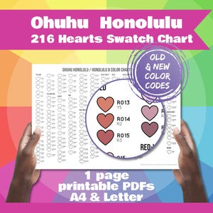 May include: A colour swatch chart titled "Ohuhu Honolulu 216 Hearts Swatch Chart" with colour codes and heart shapes. The chart includes "Old & New Color Codes" and is available in A4 & Letter printable PDFs.