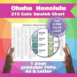 May include: A color swatch chart titled "Ohuhu Honolulu 216 Cats Swatch Chart" with a rainbow background. The chart displays color swatches in a grid format, with a close-up of color codes. Text includes "Old & New Color Codes" and "1 page printable PDFs A4 & Letter."