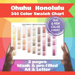Könnte beinhalten: Eine Farbtafel mit dem Titel "Ohuhu Honolulu 344 Color Swatch Chart" mit einem Regenbogenhintergrund. Die Tafel zeigt zahlreiche Farbfelder mit dem Text "Old & New Color Codes". Die Tafel wird von zwei Händen gehalten, und der Text "2 pages blank & pre-filled A4 & Letter" ist sichtbar.