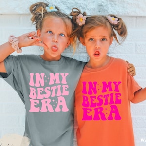 Bestie Shirt, In My Bestie Era, Girls Best Friend Shirt, Kids Besties Shirt, Funny Toddler Shirt, Youth Comfort Colors® Big Sister Shirt