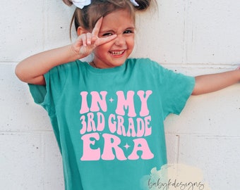 In My 3rd Grade Era, First Day Of School Shirt, Comfort Colors®Shirt,Girls Trendy Tshirt, Cute Back To School,Oversized Youth Shirt