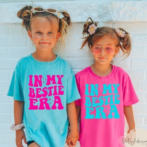 Bestie Shirt, In My Bestie Era, Girls Best Friend Shirt, Kids Besties Shirt, Funny Toddler Shirt, Youth Comfort Colors® Big Sister Shirt