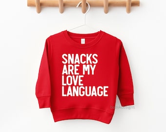 Snacks Are My Love Language, Funny Valentines Shirt, Toddler Boy Sweatshirt, Valentine Sweater, Heart Throb, Mr. Steal Your, Mamas Boy, Kids