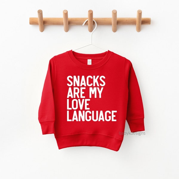 Snacks Are My Love Language, Funny Valentines Shirt, Toddler Boy Sweatshirt, Valentine Sweater, Heart Throb, Mr. Steal Your, Mamas Boy, Kids