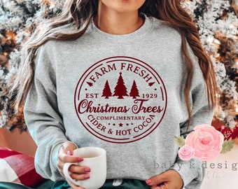 Farm Fresh Christmas Tree Sweatshirt, Farm Fresh Shirt,Womens Christmas Shirt, Holiday Shirt, Funny Christmas Shirt,Christmas Sweatshirt