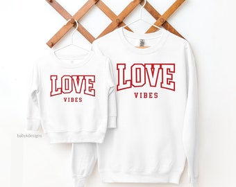 Valentine Shirt, LOVE Sweatshirt, Girl Valentine Sweatshirt, Funny Valentine Sweater, Mommy and Me Valentine Outfit, Cute Valentine Onesie