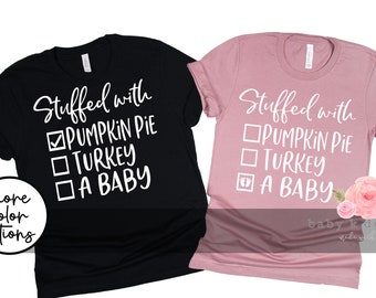 Thanksgiving Pregnancy Announcement Shirt,Couples Thanksgiving Shirt, Pregnancy Announcement Shirt,Pregnancy Reveal,Cute Mommy To Be Shirt
