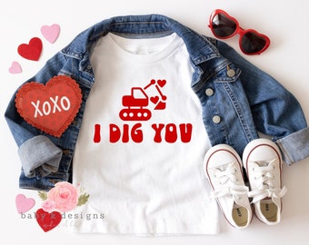 I Dig You Valentine Shirt, Cute Construction Shirt, Boy Valentines Day Shirt, Toddler Valentine, Sibiling Valentines, Kid Valentine Shirt