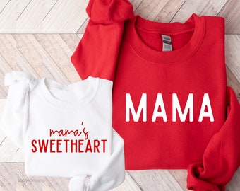 Mama and Mini Valentine Sweatshirt, Mama Sweatshirt, Mommy and Me Outfit, Mama's Valentine, Mommy and Me Valentines Shirt, Mama's Sweetheart