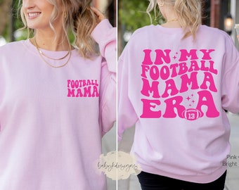 Football Mama Era Sweatshirt, Custom Football, Football Mom Sweatshirt, School Football, Retro Football Shirt, Football Season, Fall Shirt