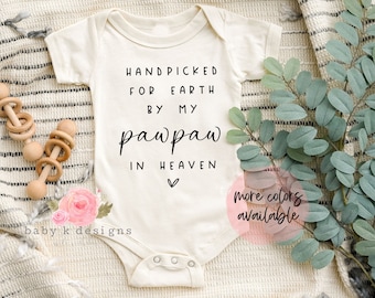 Pawpaw in Heaven  Onesie®, Handpicked For Earth Baby, Handpicked By My Grandpa  Onesie® Bodysuit, Baby Shower Gift, Pregnancy Announcement