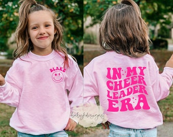 In My Cheer Era, Girls Cheer Shirt, Personalized Name Sweater, Toddler Dance, Cheer Sweatshirt Competition Shirt, Trendy Girls Cheer Team