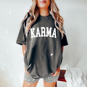 Karma Comfort Color® Shirt, Midnights, Song Lyric Shirt, Era Gift, Eras Shirt, Karma is a cat, Oversized Shirt, Lake Shirt, Me and Karma