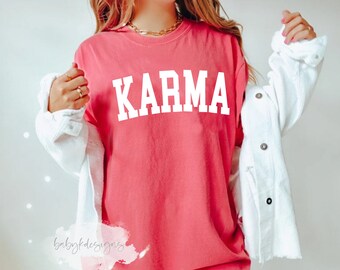 Karma Comfort Color® Shirt, Midnights, Song Lyric Shirt, Era Gift, Eras Shirt, Karma is a cat, Oversized Shirt, Lake Shirt, Me and Karma