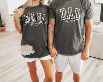 Mom and Dad Shirt, EST Tshirt, Mama Shirt, Pregnancy Announcement,New Mom Gift, New Dad Shirt,Comfort Colors®, Mother's Day Gift, reveal