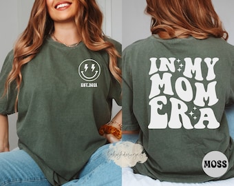In My Mom Era Tshirt, Mom EST Shirt, Eras Shirt, Oversized Mom Shirt, Retro Mom Shirt, Comfort Colors®Shirt,Concert Shirt, Funny Mama Shirts