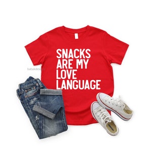 Snacks Are My Love Language, Funny Valentines Shirt,Toddler Boy Sweatshirt, Valentine Sweater, Heart Throb, Mr. Steal Your, Mamas Boy,Trendy