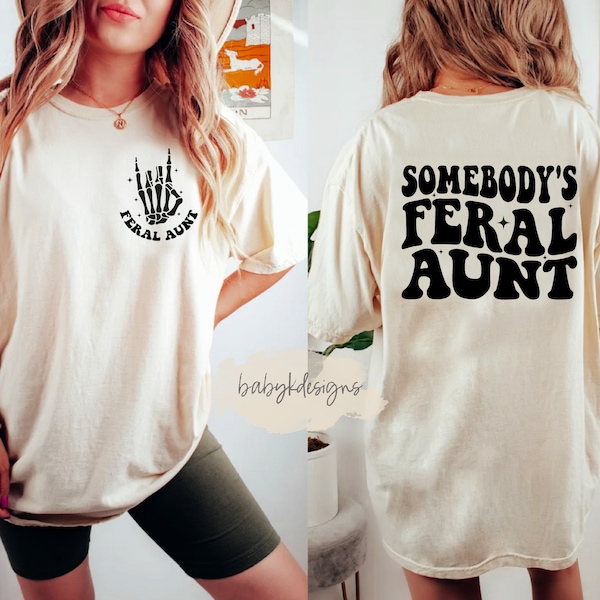 Feral Shirt, Aunt Era Shirt, Eras Shirt,Oversized Aunt Shirt, Retro Aunt Shirt, Comfort Colors® Shirt, Baby Announcement for Aunt